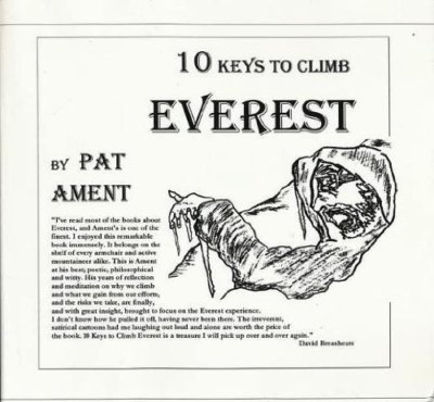 10 Keys To Climb Everest by Pat Ament paperback Two Lights 1999 signed VERY GOOD