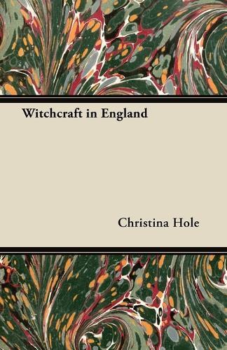 Thumbnail - Christina Hole Witchcraft In England (taschenbuch)