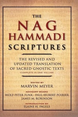 Marvin W. Meyer James M. Robinson The Nag Hammadi Scriptures (Paperback)