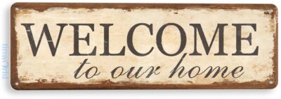 TIN SIGN Welcome Home Metal Décor Wall Art Store Shop Cottage A673
