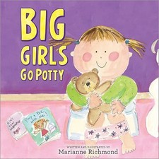 Big Girls Go Potty - 1402266626, hardcover, Marianne Richmond, new