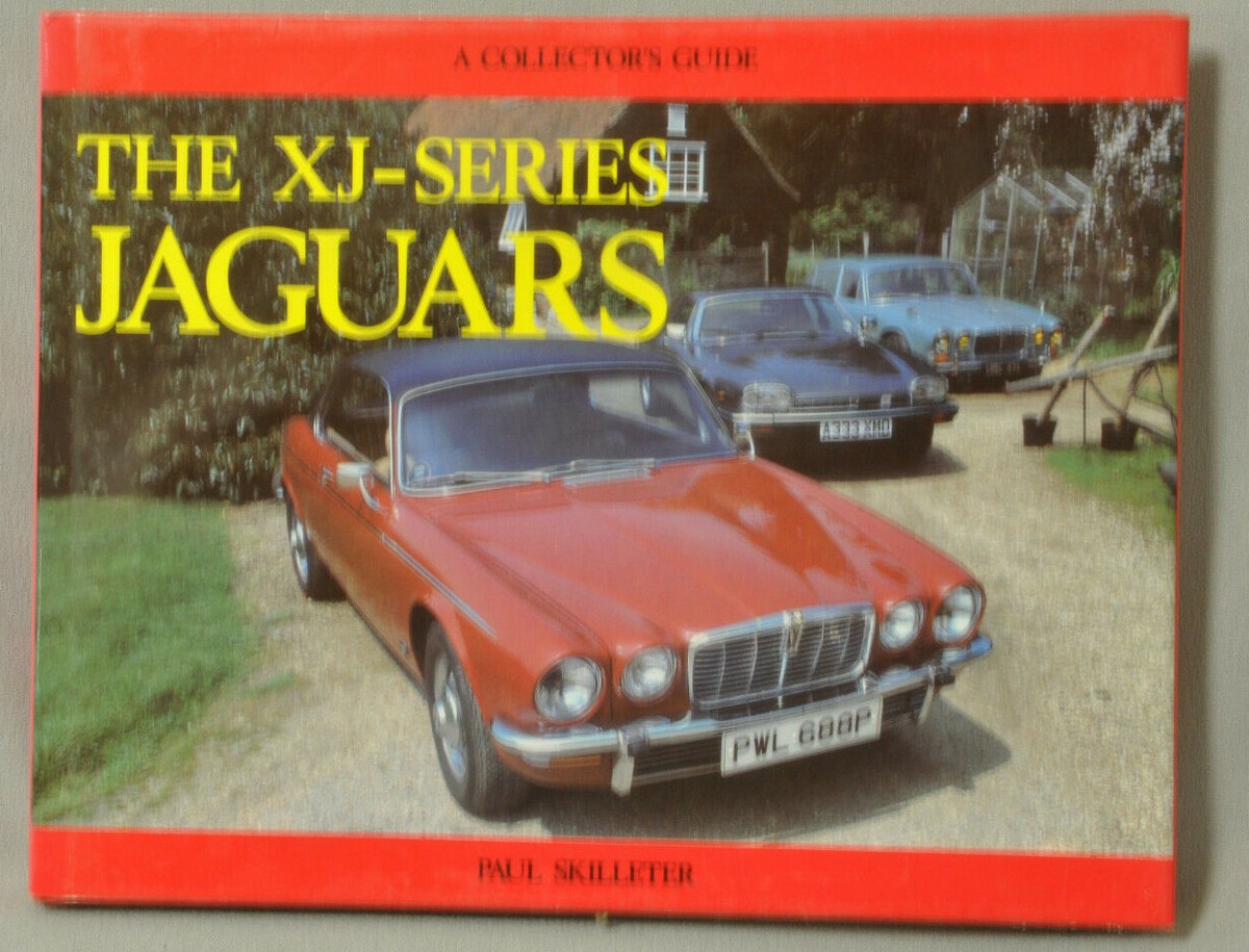 The XJ Series Jaguar Collector Guide by Paul Skilleter. 1984 | eBay