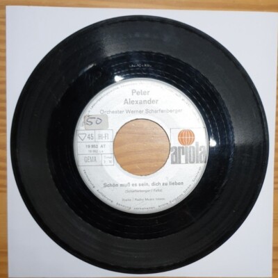 Peter Alexander   Schön Muß Es Sein, Dich Zu Lieben - Single - 1968