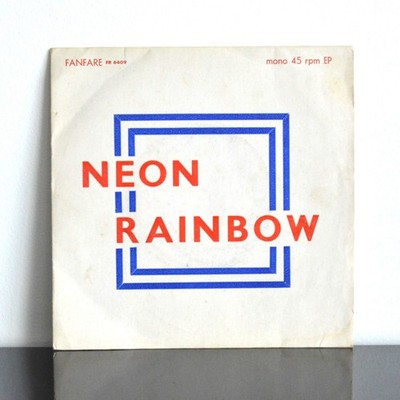 NEON RAINBOW Private Press EP UK 1969 Mary Anne With The Shaky Hand MOD BEAT