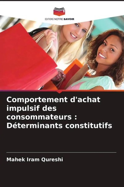 Mahek Iram Qureshi | Comportement D'achat Impulsif Des Consommateurs :...-image