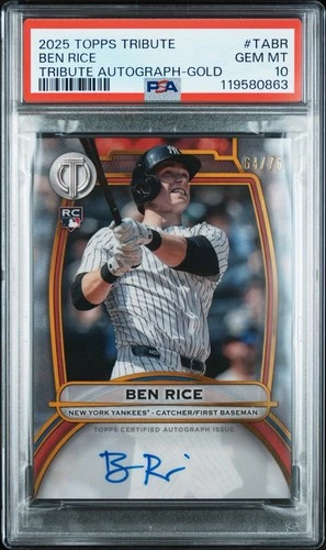 PSA 10 2025 Topps Tribute Ben Rice RC Gold Auto /75 #TA-BR Yankees Rookie