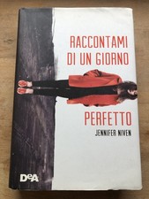 Libro Jennifer Niven - Raccontami di un giorno perfetto; DeA