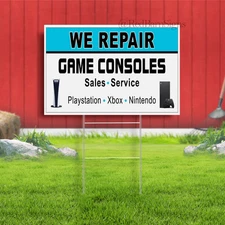 We Repair Game Consoles Indoor Outdoor Yard Sign with metal stakes