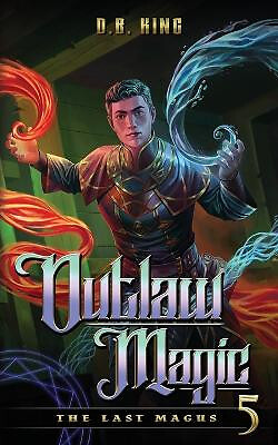 Outlaw Magic By Db King - New Copy - 9798813008580