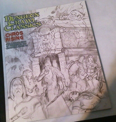 Dungeon Crawl Classics #89 Chaos Rising sketch cover  module DCC RPG Goodman