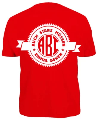 T-Shirt ABSCHLUSSKLASSE | Schulabschluß | Abi I Bachelor | Abitur | Matura sch - Bild 1 von 2