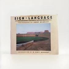 Sign Language: Contemporary Southwest Native America by Skeet McAuley HC/DJ