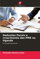 Ssemudu Kamara Julius | DeduçõEs Fiscais E Crescimento Das PME No Uganda | Buch