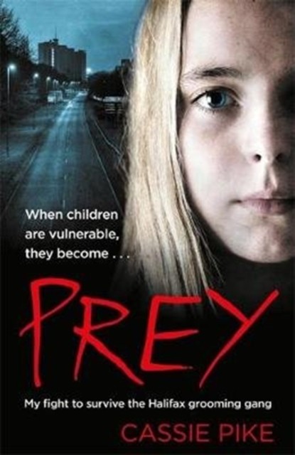 Prey by Cassie Pike (Paperback Book)