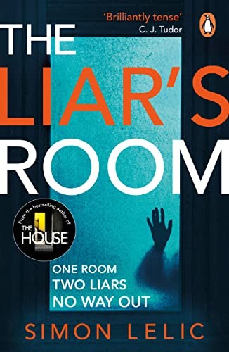 The Liar's Room: The addictive new psychologica, Lelic,. - Image 4