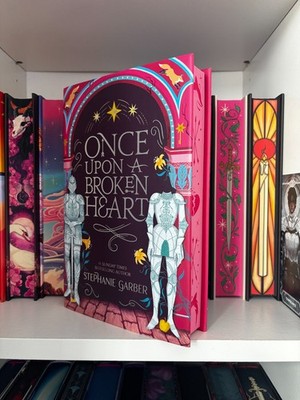Once Upon A Broken Heart - Fairyloot Hand Signed Edition