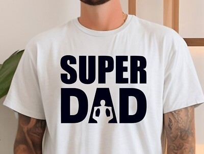 Super Dad Shirt, Father's Day T-Shirt, Husband Tee, Gift for Father