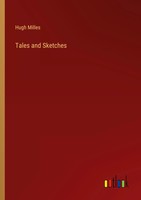 Tales And Sketches Hugh Milles Taschenbuch Kartoniert / Broschiert Englisch 2022