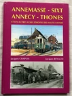 ANNEMASSE-SIXT-ANNECY-THONES NARROW ROADS OF HAUTE-SAVOIE (ed du Cabri 1994)