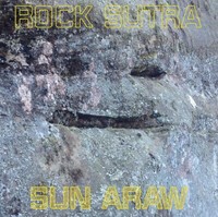 Sun Araw / Rock Sutra