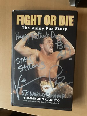 Fight or Die: Signierte Kopie der Vinny Paz Geschichte von Tommy Caduto Hardcover.