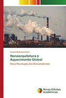 Osama Mohamed Omar | Nanoarquitetura E Aquecimento Global | Taschenbuch