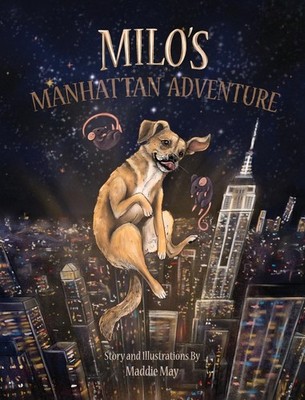Maddie May Milo's Manhattan Adventure (Hardback) (UK IMPORT)