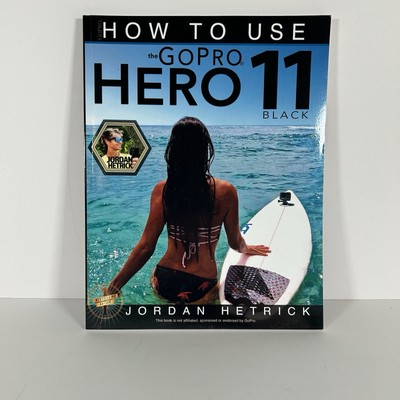 #ad GoPro: How To Use The GoPro HERO 11 Black Guide Instruction Book Manual Clean $22.99