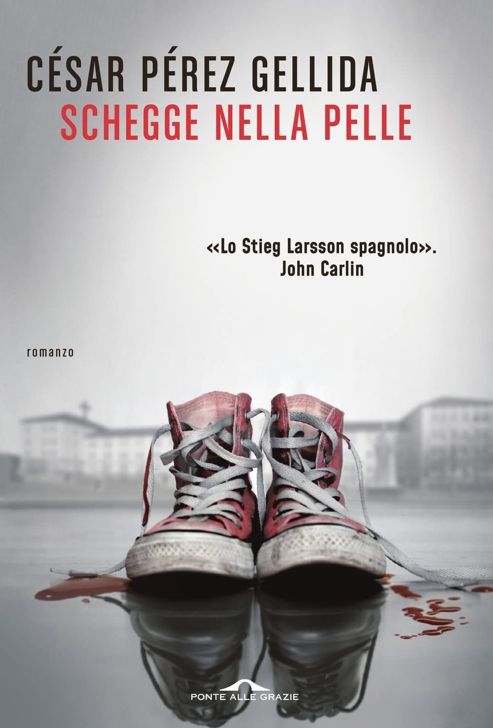 Libri Pérez Gellida César - Schegge Nella Pelle - Immagine 2