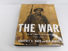 The War An Intimate History 1941-1945 Ward Burns Knopf Photo HC DJ WWII USA