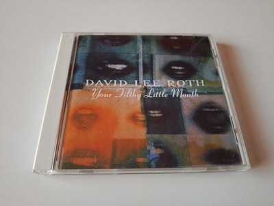 David Lee Roth Your Filthy Little Mouth CD Japan 1994