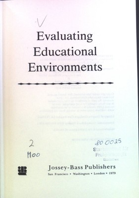 Evaluating Educational Environments Jossy-Bass higher education & social & behav