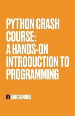 Eric Sindeu Python Crash Course (Taschenbuch)