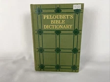 Peloubet's Bible Dictionary - John C. Winston 1925 Antique Hardcover Book