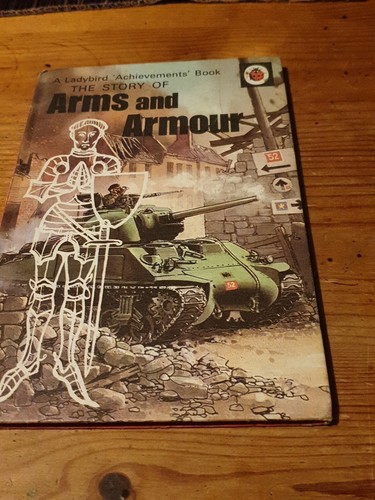 The Story Of Arms And Armour Ladybird Book