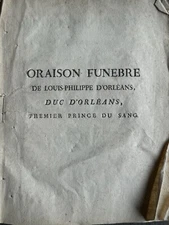 Funeral Oration Louis-Philippe Of Orléans 17th Century Ancien Régime Royalist