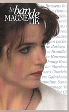 CANADA POP 1996 CASSETTE : LA BANDE MAGNETIK : COMMENT TE DIRE