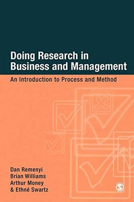 Doing Research in Business and Management: An Introduction to Pr