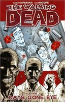 The Walking Dead, Vol. 1: Days Gone Bye By Robert Kirkman, (paperback), Image Co on sale The Walking Dead, Vol. 1: Days Gone Bye By Robert Kirkman, (paperback), Image Co on sale