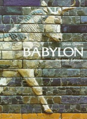 Babylon (Ancient Peoples and Places),Joan Oates