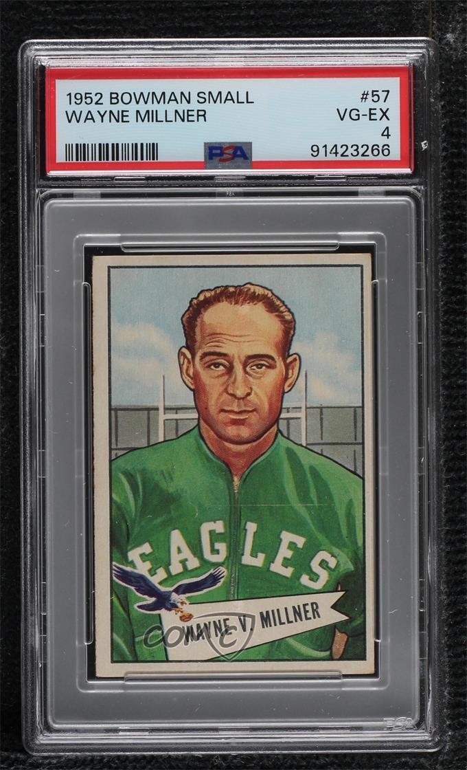 1952 Bowman Small Wayne Millner #57 PSA 4 HOF 1q7