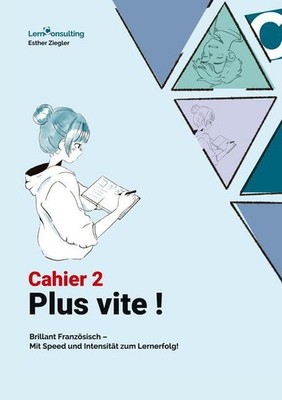 Plus Vite: Cahier 2 | Esther Ziegler | deutsch