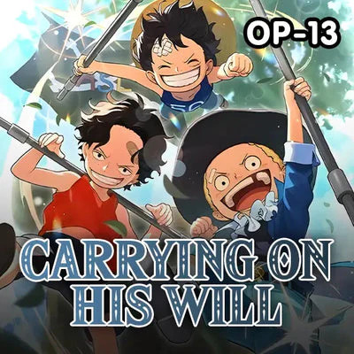 ONE PIECE OP13 CARRYING ON HIS WILL CHOOSE YOUR CARD (FREE SHIP W/ 2 )