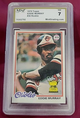 1978 Topps #36 EDDIE MURRAY HOF Rookie RC Graded 7 NM