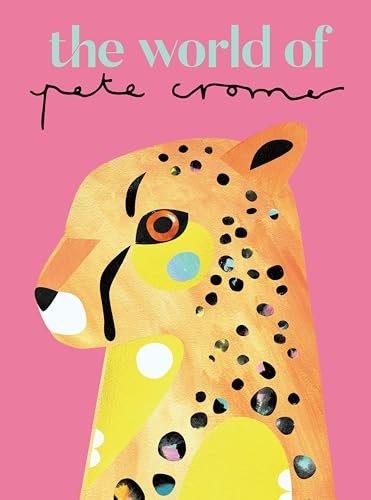 The World of Pete Cromer by Pete Cromer (HB 2023) - Image 7