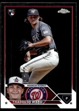 Thaddeus Ward RC 2023 Topps Chrome Update #USC126 Washington Nationals 29445