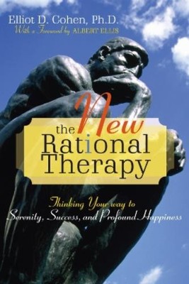 Elliot D. Cohen The New Rational Therapy (Paperback) (UK IMPORT)
