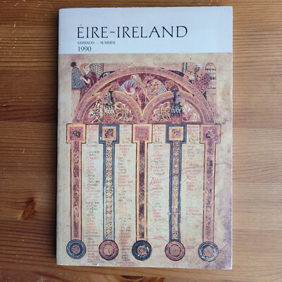 Éire - Ireland: a Journal of Irish Studies: Summer 1990, in very good condition