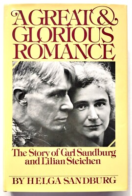 A Great & Glorious Romance By Helga Sandburg - 1st Edition 1978