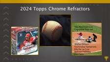2024 Topps Chrome Baseball BASE REFRACTORS Complete Your Set You Pick